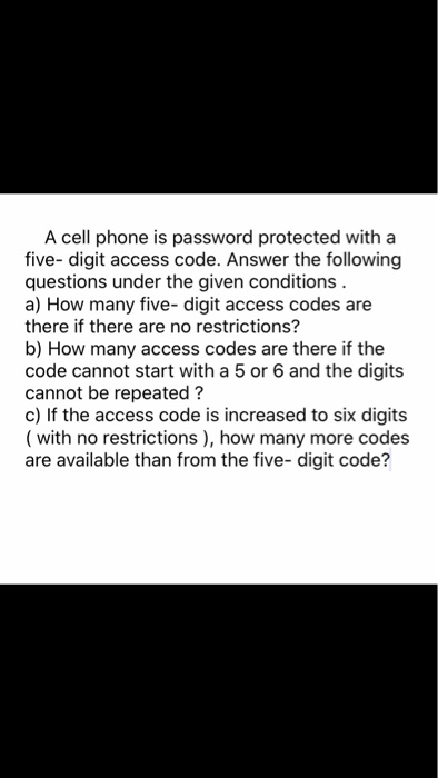 Solved A cell phone is password protected with a five-digit | Chegg.com