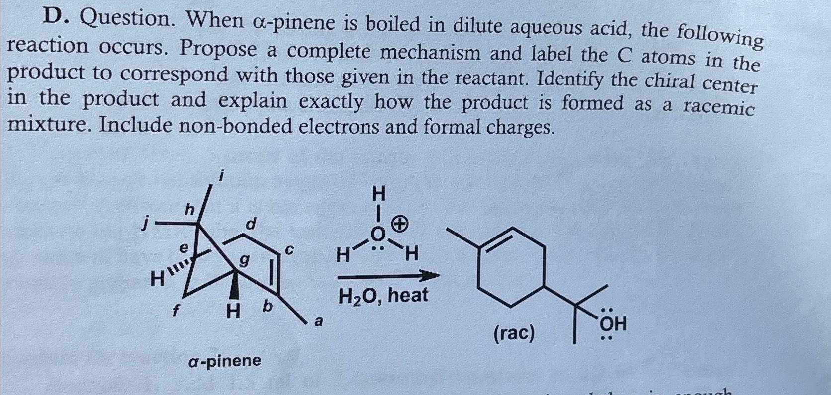 Solved D. ﻿Question. When α-pinene is boiled in dilute | Chegg.com