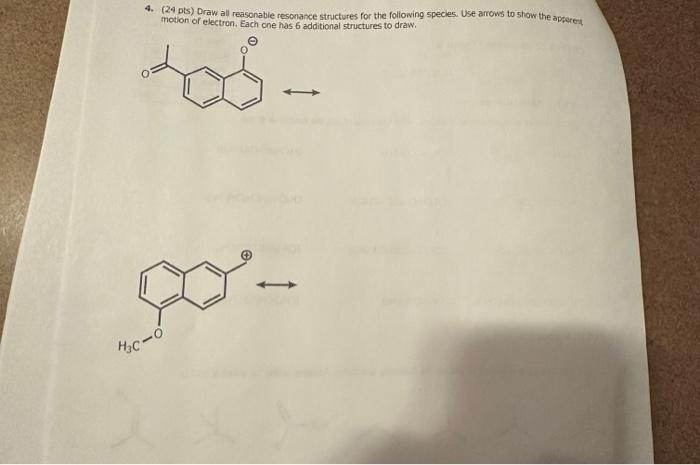 Solved 4 24 Pts Draw All Reasonable Resonance Structures 