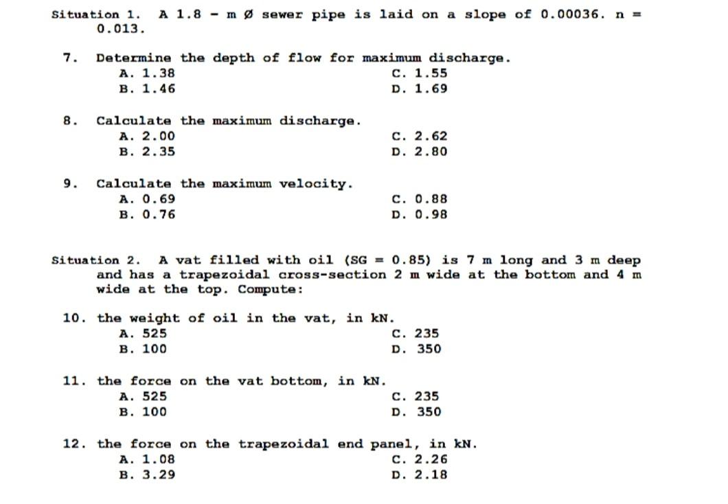 Solved Situation 1. A 1.8−m∅ Sewer Pipe Is Laid On A Slope | Chegg.com