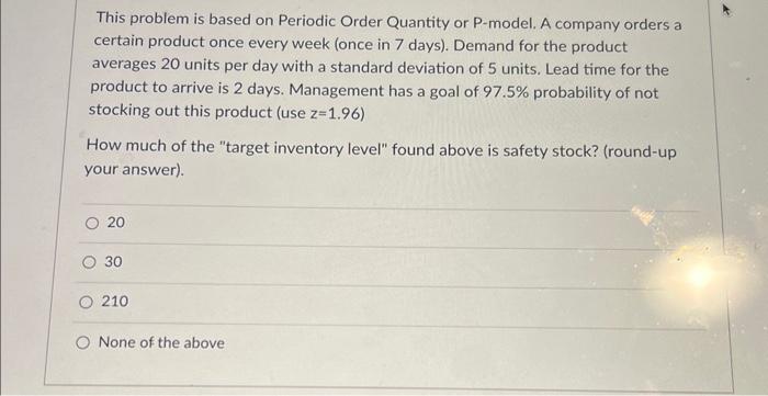 Solved This problem is based on Periodic Order Quantity or | Chegg.com