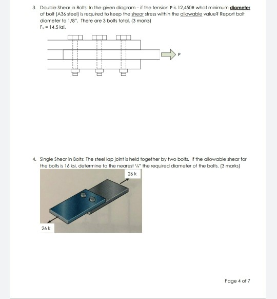 Solved 3. Double Shear in Bolts in the given diagramif the