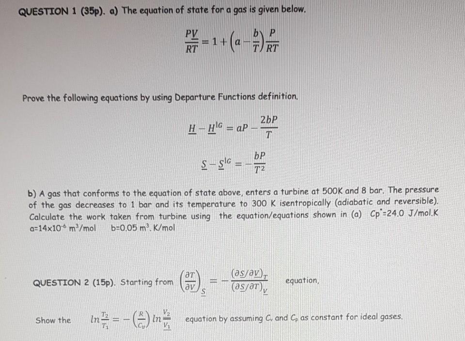 Solved QUESTION 1 (35p). a) The equation of state for a gas | Chegg.com