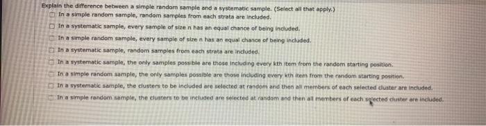 Solved Explain the difference between a simple random sample | Chegg.com