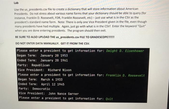 Solved Use the us_presidents.csv file to create a dictionary | Chegg.com