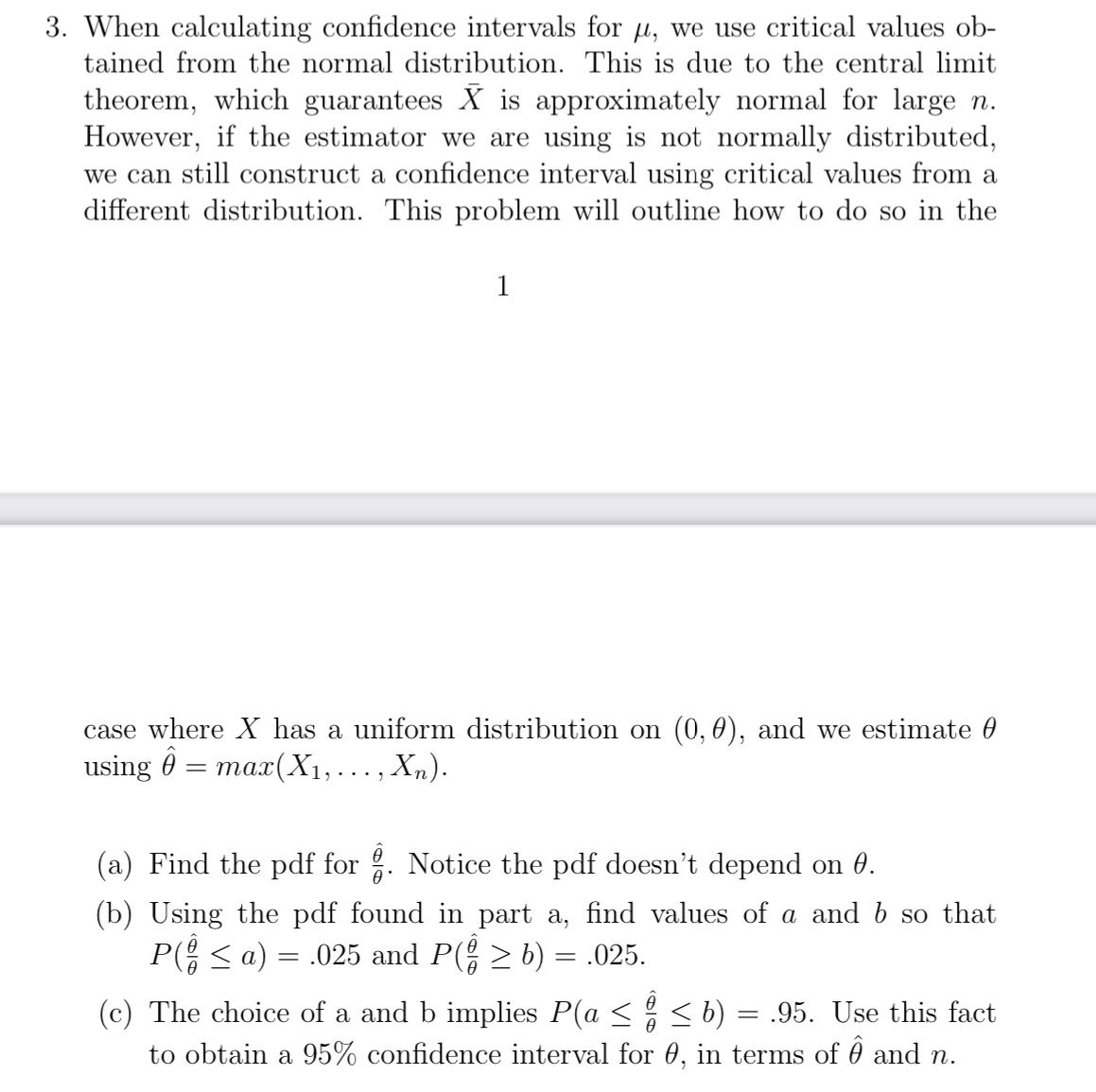 Solved When calculating confidence intervals for μ, ﻿we use | Chegg.com
