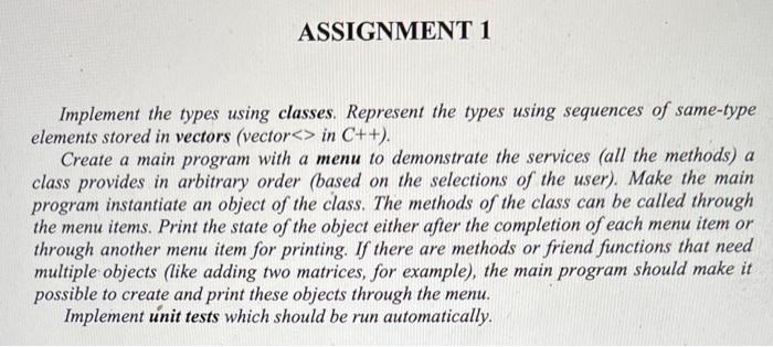 Solved ASSIGNMENT 1 Implement the types using classes. | Chegg.com