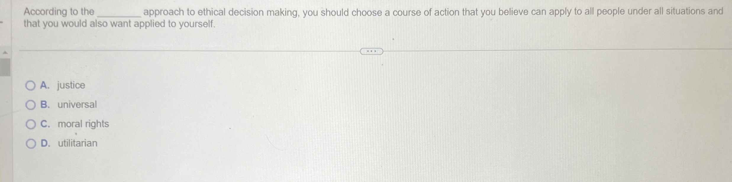 Solved According to the ﻿approach to ethical decision | Chegg.com