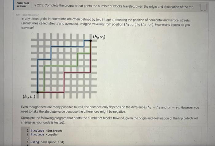 Solved CHALLENGE ACTIVITY 2.22.2. Complete the program that