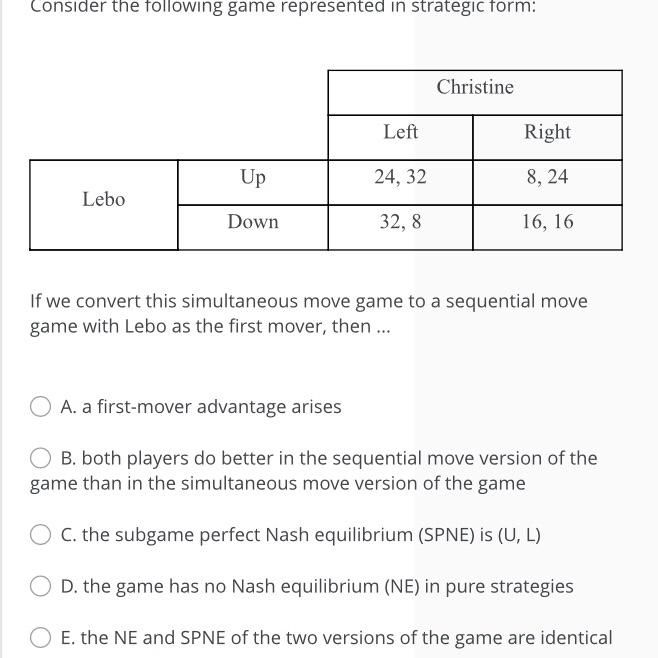 Solved Consider the following game represented in strategic | Chegg.com