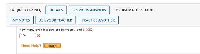 Solved How many even integers are between 1 and 1,005 ? x | Chegg.com