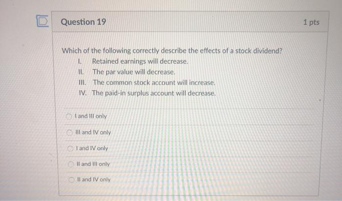 Solved Question 19 1 pts Which of the following correctly | Chegg.com