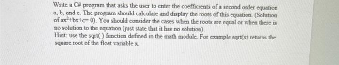 Solved Write a CH program that asks the user to enter the | Chegg.com