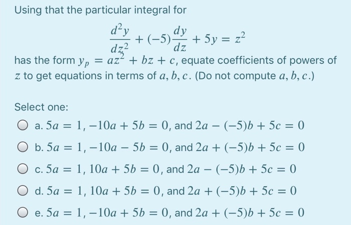 Solved Using That The Particular Integral For Day Dy 5 Chegg Com