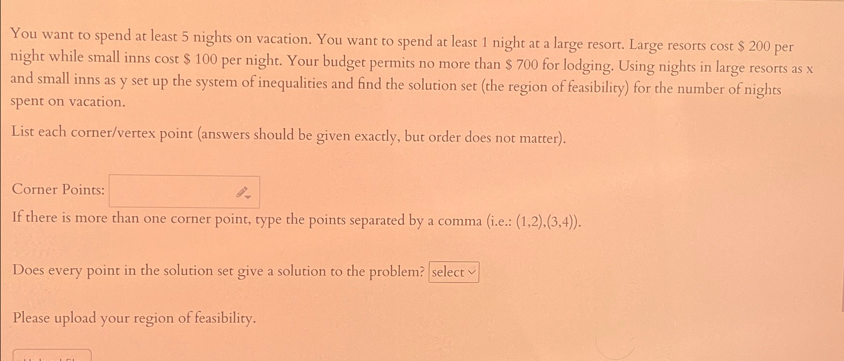 Solved You Want To Spend At Least 5 ﻿nights On Vacation You