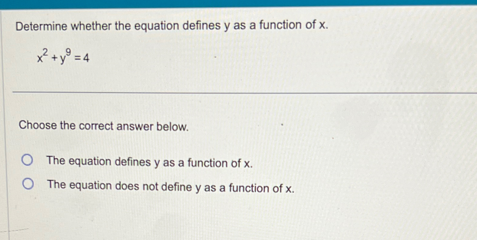 Solved Determine whether the equation defines y ﻿as a | Chegg.com