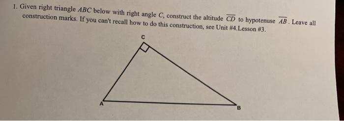 Solved 1. Given right triangle ABC below with right angle C, | Chegg.com