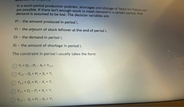 Solved In a multi-period production problem, shortages and | Chegg.com