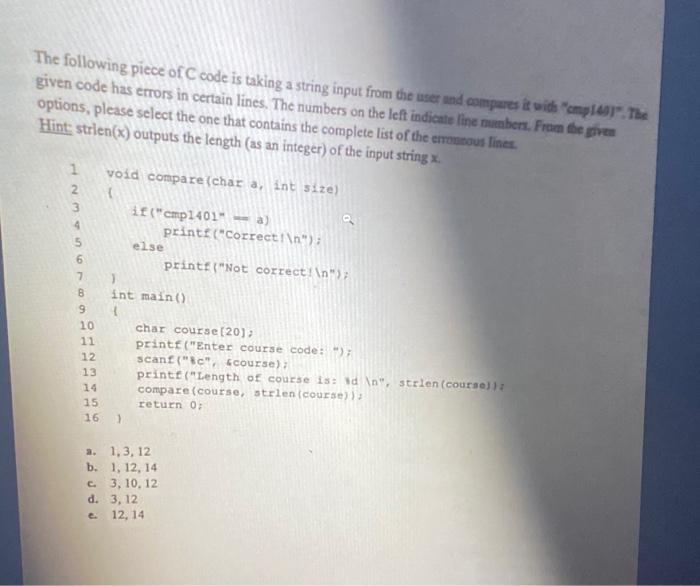 Solved The following piece of C code is taking a string | Chegg.com