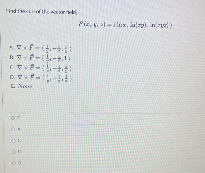 Solved Find the curl of the vector field, | Chegg.com