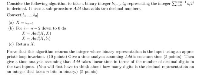 Solved Consider The Following Algorithm To Take A Binary | Chegg.com