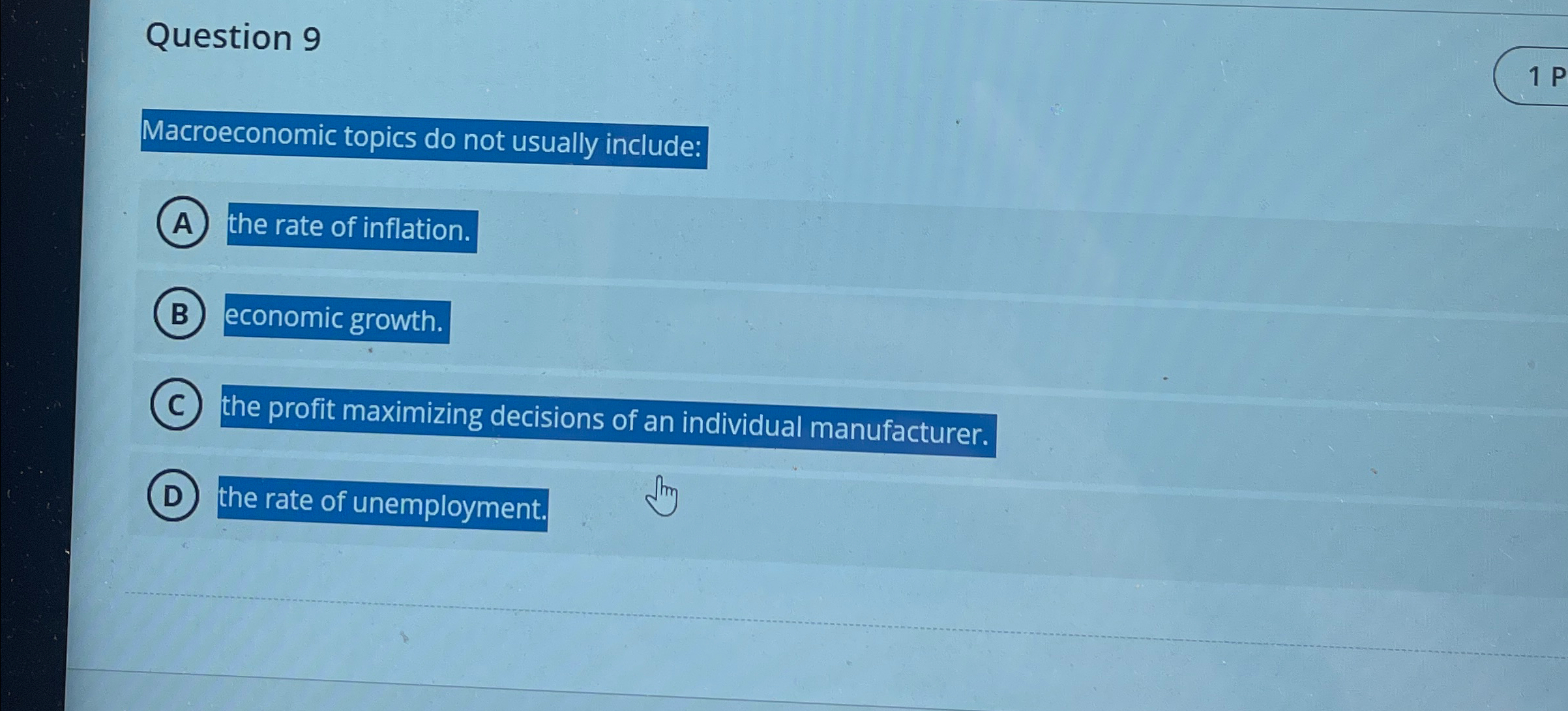 Solved Question 9Macroeconomic topics do not usually | Chegg.com