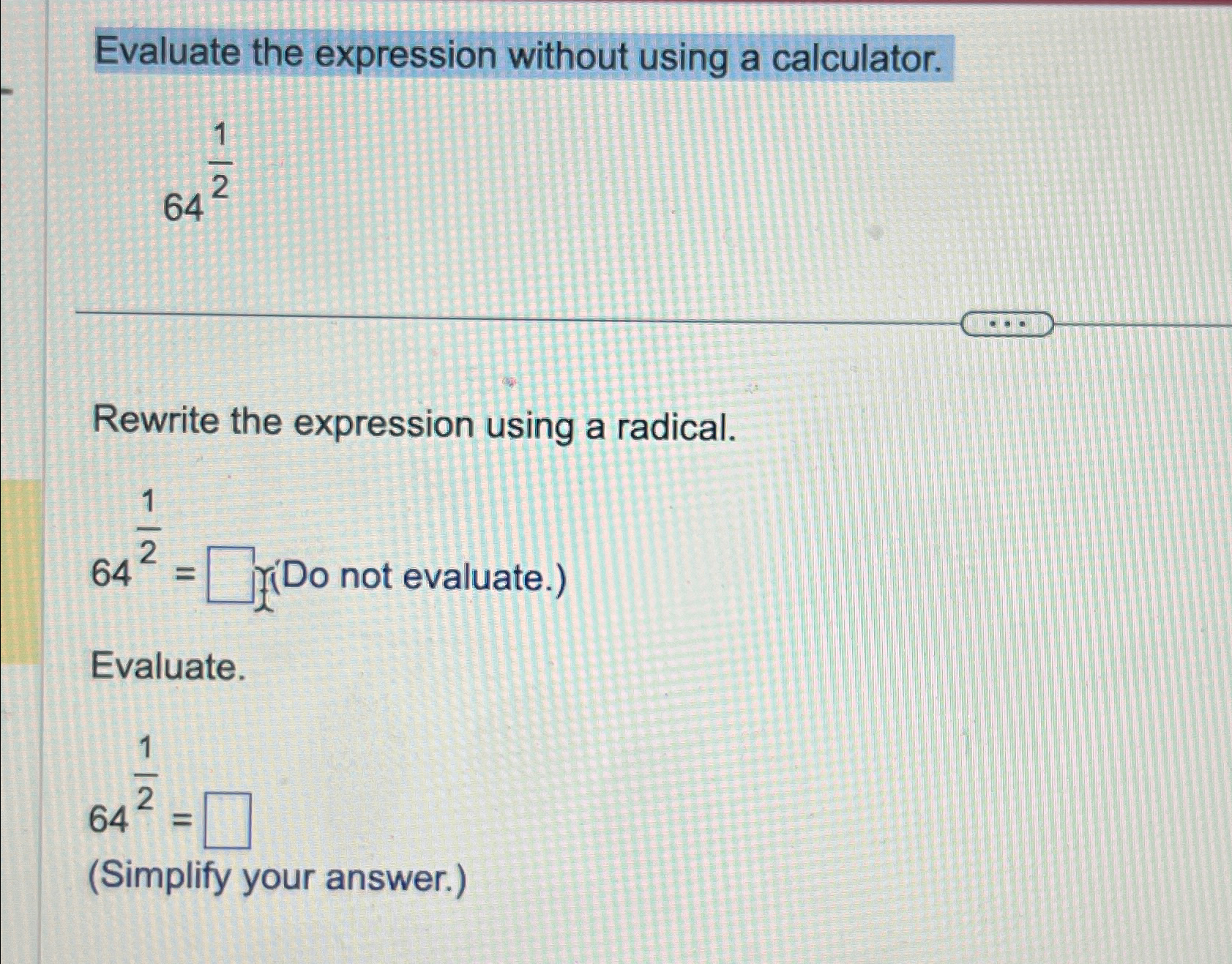 Solved Evaluate the expression without using a | Chegg.com