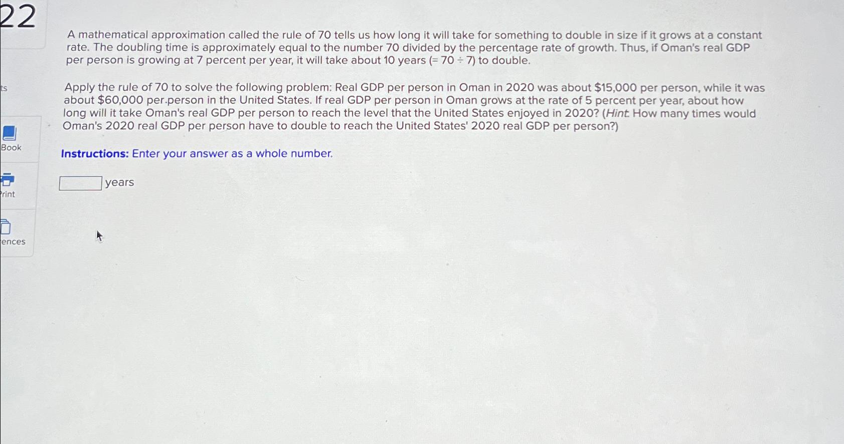 Solved A Mathematical Approximation Called The Rule Of 70 | Chegg.com