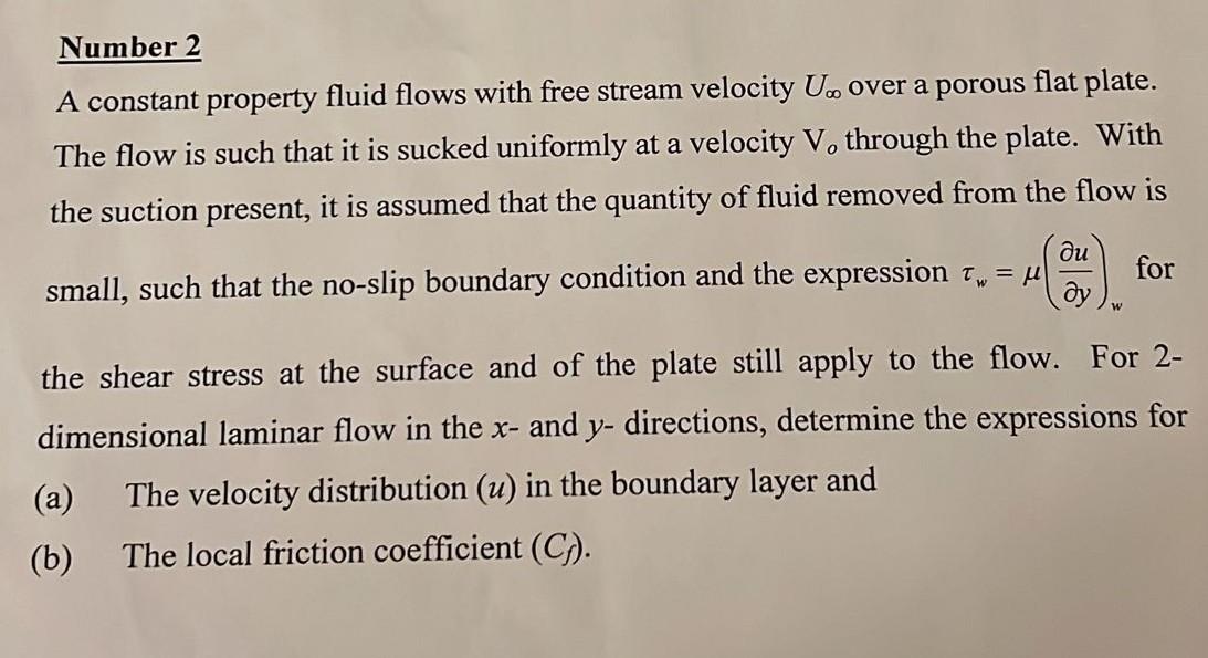 Solved A constant property fluid flows with free stream