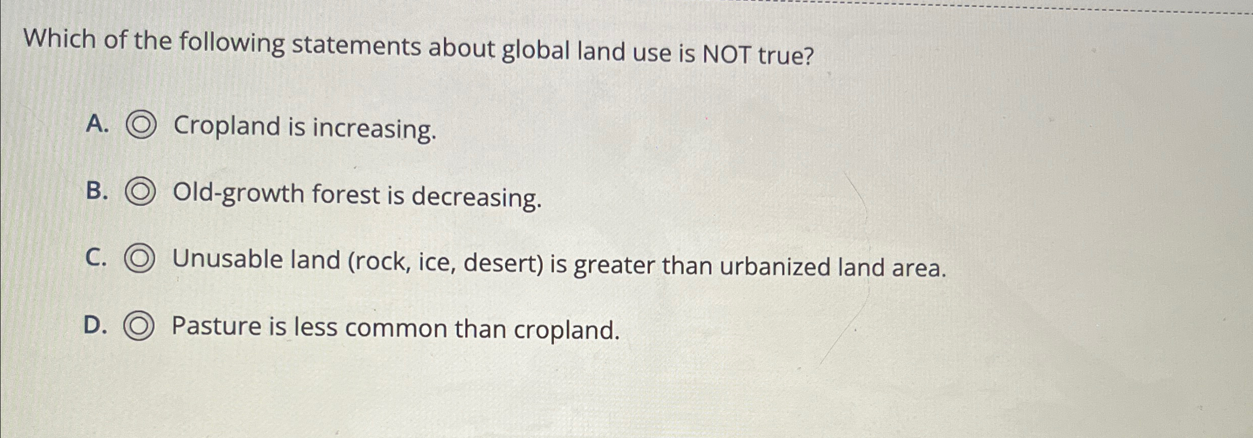 Solved Which of the following statements about global land | Chegg.com