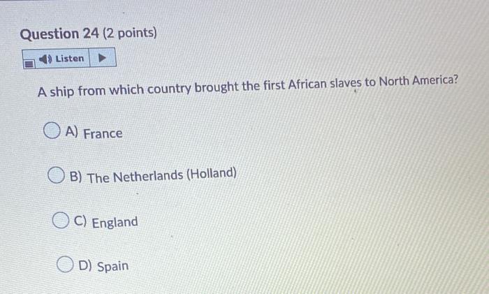 Question 24 (2 points) Listen A ship from which | Chegg.com