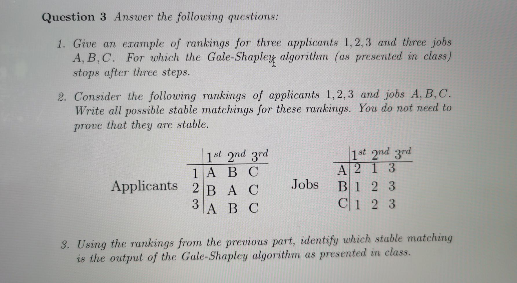 Solved Question 3 Answer the following questions: 1. Give an | Chegg.com