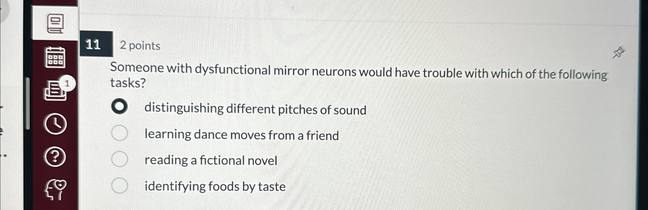 Solved 112 ﻿pointsSomeone with dysfunctional mirror neurons | Chegg.com