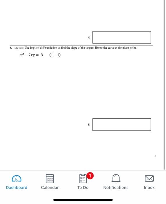 Solved 5. (2 points Use implicit differentiation to find the | Chegg.com
