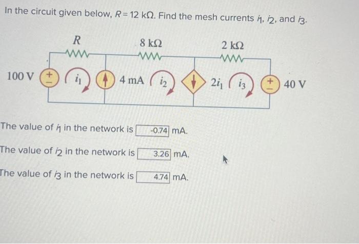 Solved In the circuit given below, R=12kΩ. Find the mesh | Chegg.com