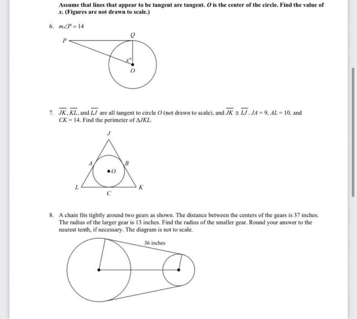 Solved Assume that lines that appear to be tangent are | Chegg.com