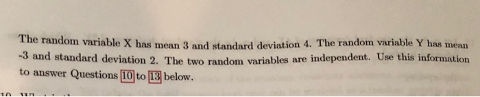 Solved The random variable X has mean 3 and standard | Chegg.com