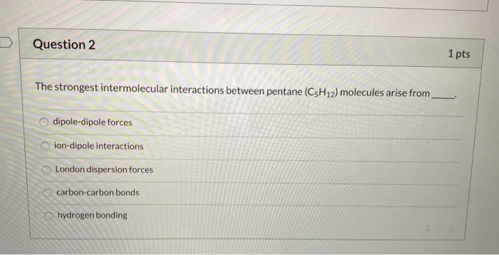 The Strongest Intermolecular Interactions Between Pentane Molecules Arise From