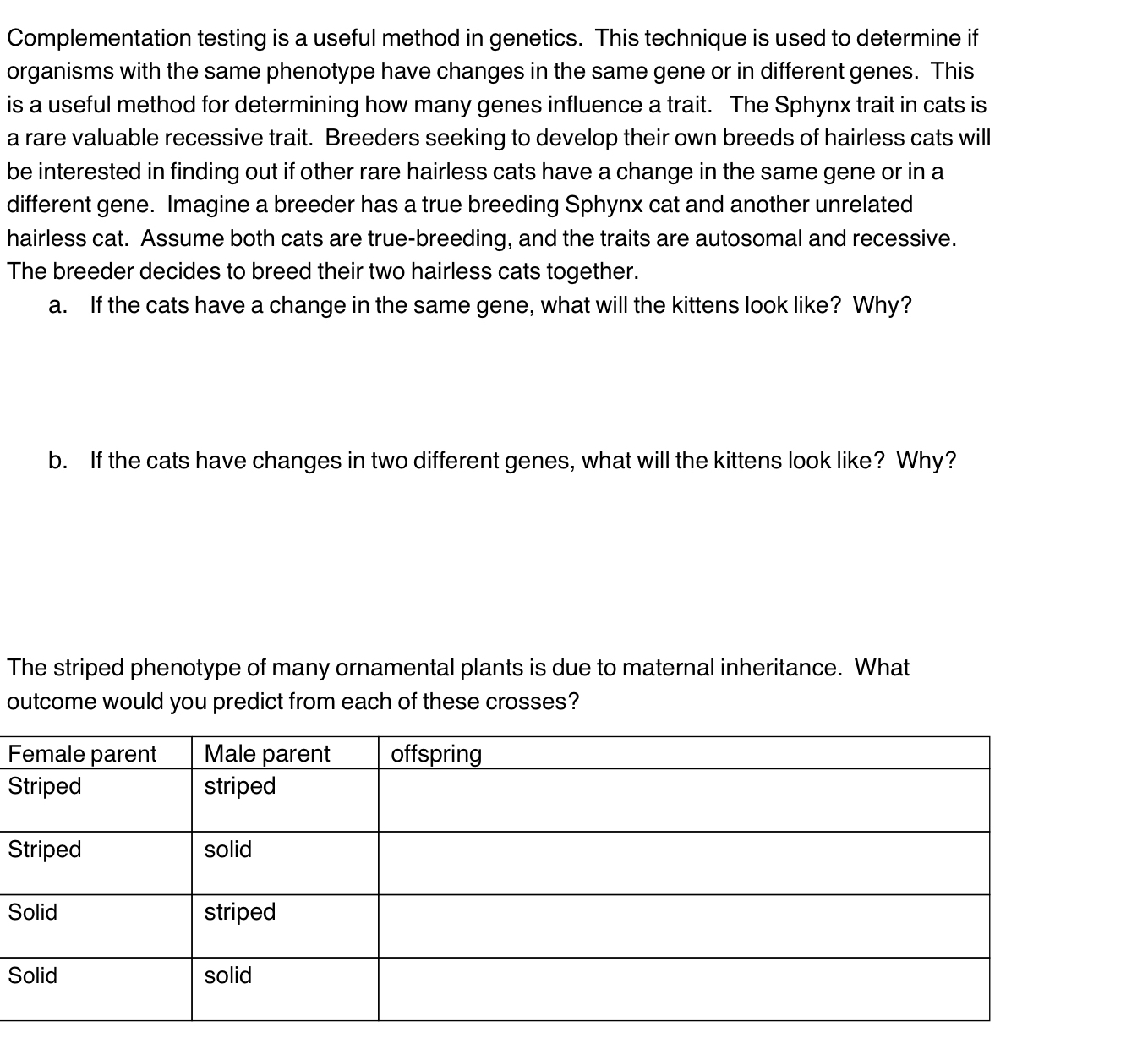 Solved Complementation testing is a useful method in | Chegg.com