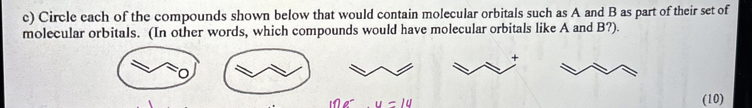 c) ﻿Circle each of the compounds shown below that | Chegg.com