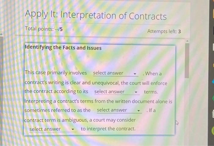 Solved Apply It: Interpretation of Contracts Total points: | Chegg.com