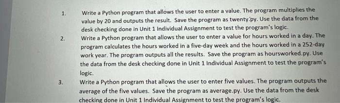 Solved 1. Write a Python program that allows the user to | Chegg.com
