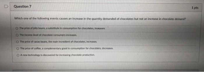 Solved D Question 7 1 pts Which one of the following events | Chegg.com