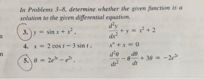 Solved n In Problems 3-8, determine whether the given | Chegg.com