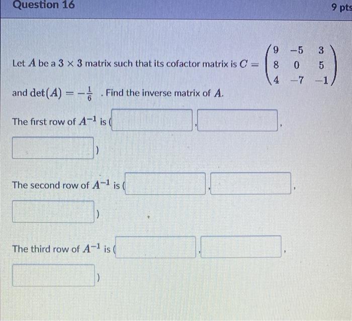 Solved Let A Be A 4×4 Matrix Who Determinant Is −5 And Let | Chegg.com