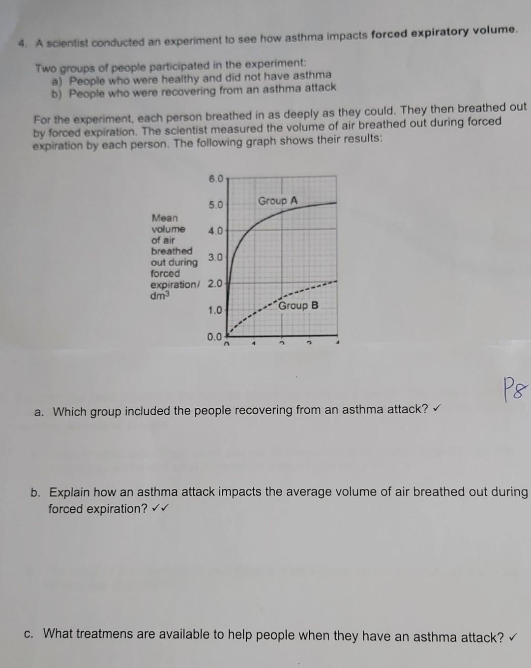 4. A scientist conducted an experiment to see how