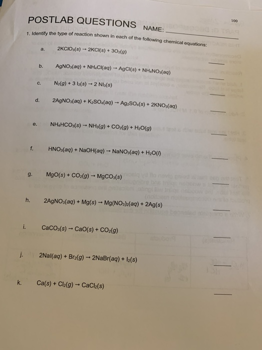 Solved POSTLAB QUESTIONS NAME: 100 Identify the type of | Chegg.com