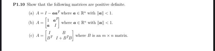 Solved 1.10 Show that the following matrices are positive | Chegg.com