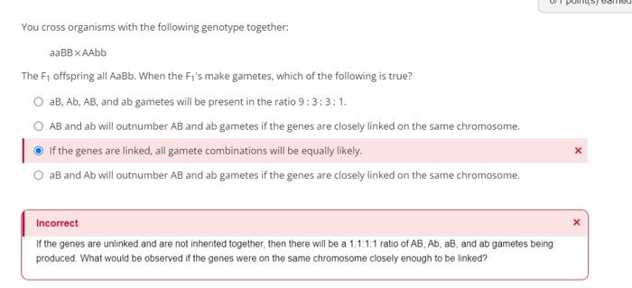 Solved You cross organisms with the following genotype | Chegg.com