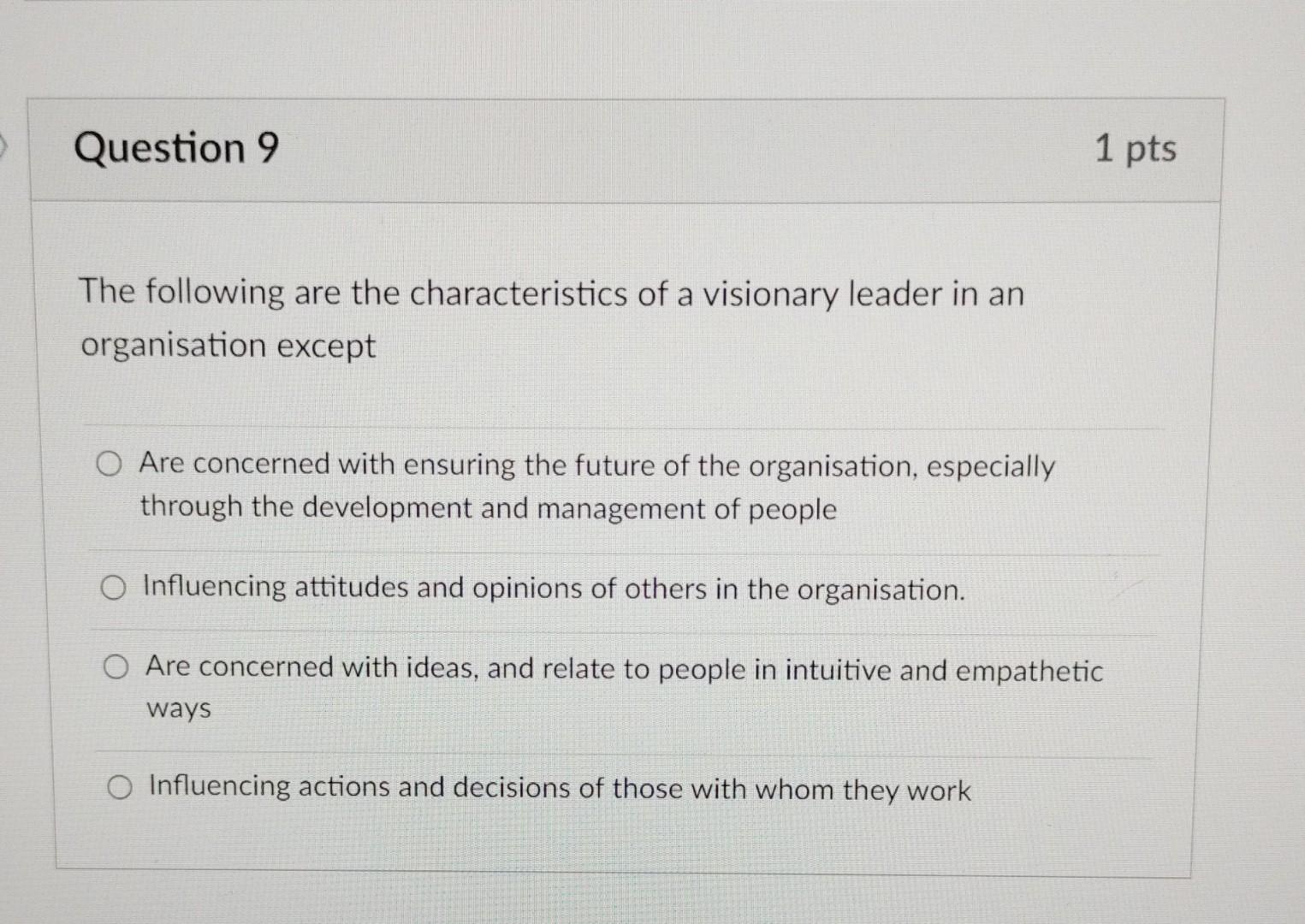 Solved The following are the characteristics of a visionary | Chegg.com